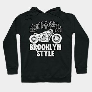 Brooklyn Style Hoodie